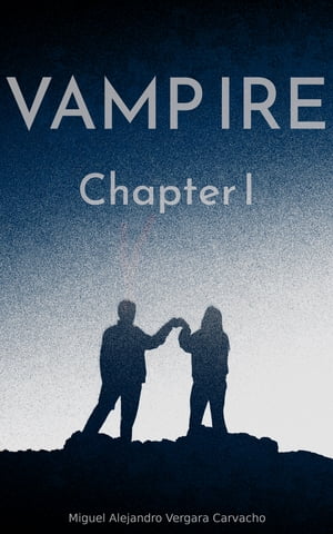 VAMP IRE: Chapter I