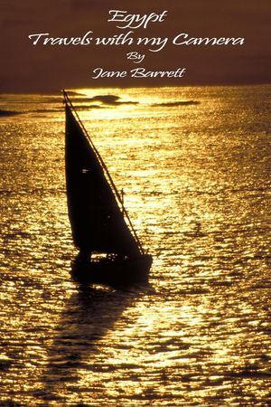 Egypt - Travels with my Camera【電子書籍】[ Jane Barrett ]