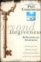 Beyond Forgiveness Reflections on Atonement