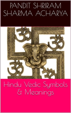 Hindu vedic Symbols & Meanings