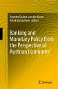 Banking and Monetary Policy from the Perspective of Austrian Economics【電子書籍】