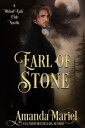 Earl of Stone A Wicked Earls' Club Novella【電