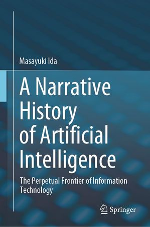 A Narrative History of Artificial Intelligence T