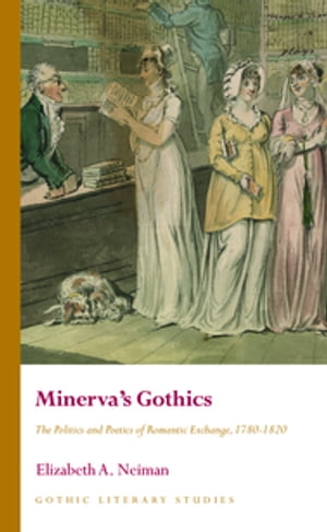 Minerva’s Gothics