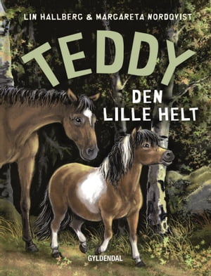 Teddy 10 - Den lille helt