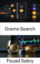 Grams Search Unlocking the Hidden Layers of Privacy and Security in the Digital ...