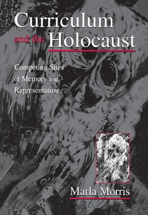 Curriculum and the Holocaust