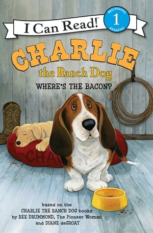 Charlie the Ranch Dog: Where's the Bacon?【電