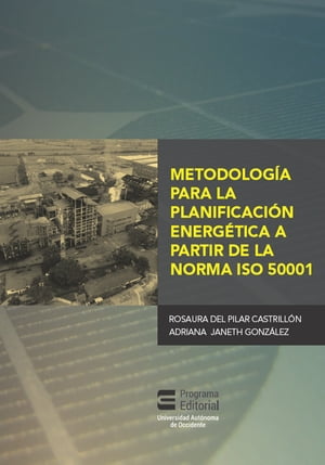 Metodología para la planificación energética a partir de la norma ISO 50001