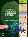 Les bases de l'immunologie fondamentale et clini