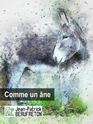 Comme un ?ne【電子書籍】[ Jean-Patrick Beaufreton ]
