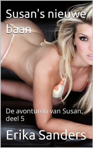 ŷKoboŻҽҥȥ㤨Susan's nieuwe baanŻҽҡ[ Erika Sanders ]פβǤʤ256ߤˤʤޤ