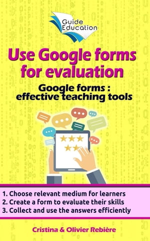 Use Google Forms for Evaluation