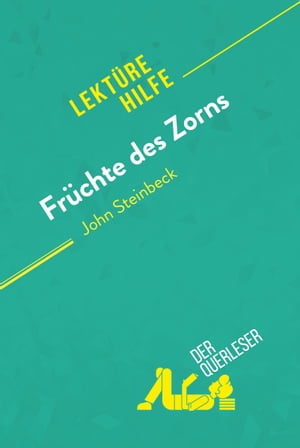 Fr?chte des Zorns von John Steinbeck (Lekt?rehilfe) Detaillierte Zusammenfassung, Personenanalyse und Interpretation