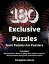 180 Exclusive Puzzles