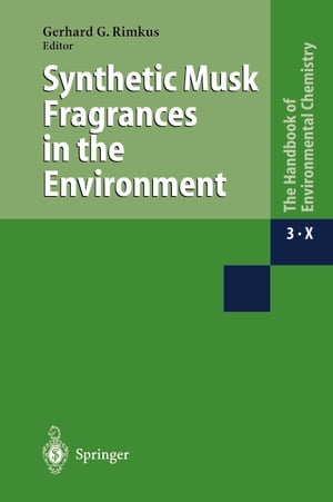 楽天楽天Kobo電子書籍ストアSynthetic Musk Fragrances in the Environment【電子書籍】