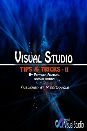 Visual Studio Tips and Trips: II