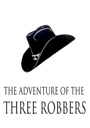 The Adventure Of The Three Robbers