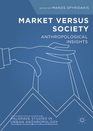 Market Versus Society