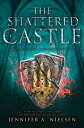 The Shattered Castle (The Ascendance Series, Book 5)【電子書籍】[ Jennifer A. Nielsen ...