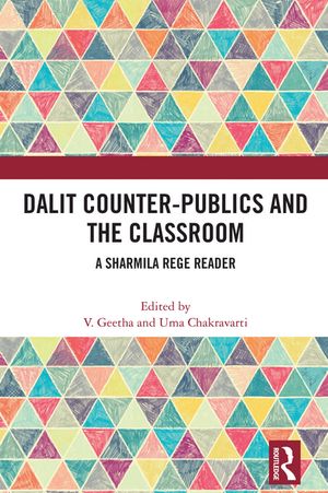Dalit Counter-publics and the Classroom