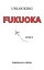 Unlocking Fukuoka 2024