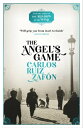 The Angel 039 s Game The Cemetery of Forgotten Books 2【電子書籍】 Carlos Ruiz Zafon