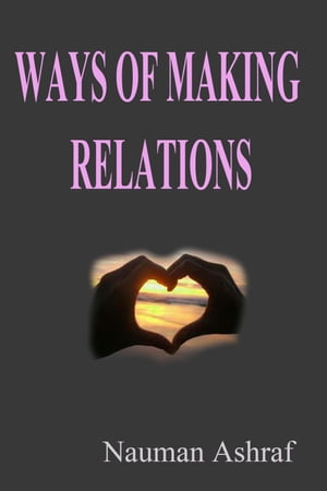 Ways Of Making Relations