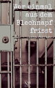 Wer einmal aus dem Blechnapf frisst Ungek?rzte und kommentierte Ausgabe【電子書籍】[ Hans Fallada ]