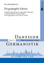 Die gespiegelte Schweiz Erzaehlte Zeitgeschichte in ausgewaehlten Romanen von Jakob Bosshart, Meinrad Inglin, Kurt Guggenheim und Charles Lewinsky【電子書籍】 Ewa Mazurkiewicz