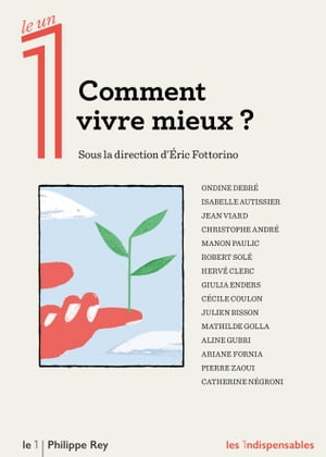 Comment vivre mieux ?【電子書籍】[ Collectif ]