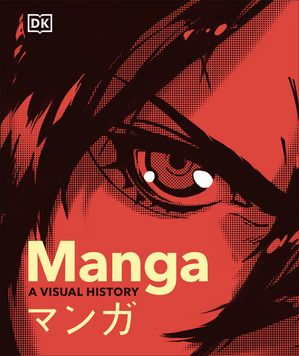 Manga A Visual History