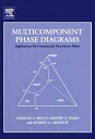 Multicomponent Phase Diagrams: Applications for Commercial Aluminum Alloys【電子書籍】 Nikolay A. Belov
