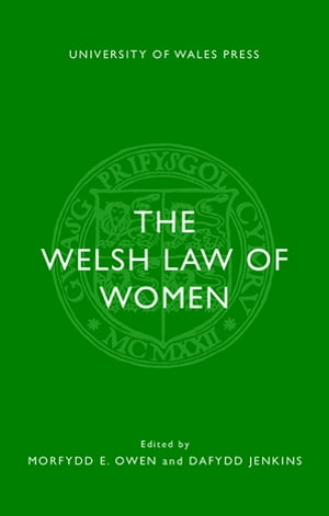 The Welsh Law of Women