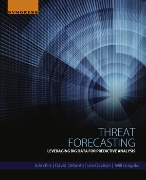 Threat Forecasting Leveraging Big Data for Predictive Analysis