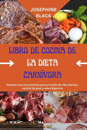 LIBRO DE COCINA DE LA DIETA CARNÍVORA