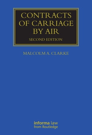 Contracts of Carriage by Air