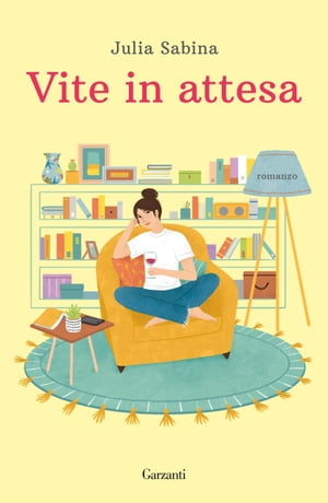 Vite in attesa【電子書籍】[ Julia Sabina ]