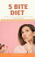 Five Bite Diet A Review, Analysis, and Beginners Overview of the Diet PlanŻҽҡ[ Bruce Ackerberg ]