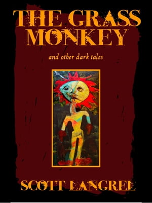 The Grass Monkey and Other Dark Tales (A Finn McCoy Paranormal Prequel)