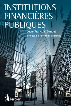 Institutions financi?res publiques