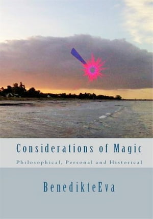 Considerations of Magic