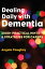 Dealing Daily with Dementia