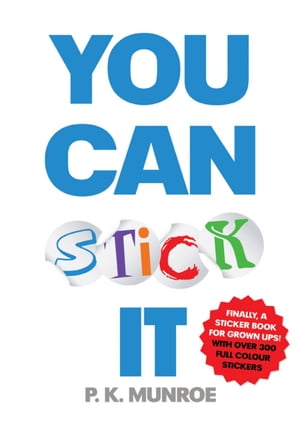 You Can Stick It