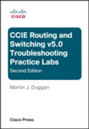 ŷKoboŻҽҥȥ㤨Cisco CCIE Routing and Switching v5.0 Troubleshooting Practice LabsŻҽҡ[ Martin Duggan ]פβǤʤ13,838ߤˤʤޤ