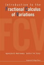 Introduction To The Fractional Calculus Of Variations【電子書籍】 Delfim F M Torres