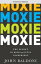 Moxie