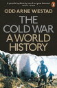 The Cold War A World History【電子書籍】 Odd Arne Westad