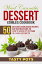 Weed Cannabis Dessert Edibles Cookbook