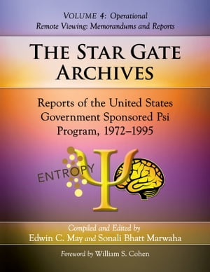 ŷKoboŻҽҥȥ㤨The Star Gate Archives Reports of the United States Government Sponsored Psi Program, 1972-1995. Volume 4: Operational Remote Viewing: Memorandums and ReportsŻҽҡۡפβǤʤ6,409ߤˤʤޤ